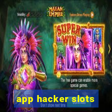 app hacker slots